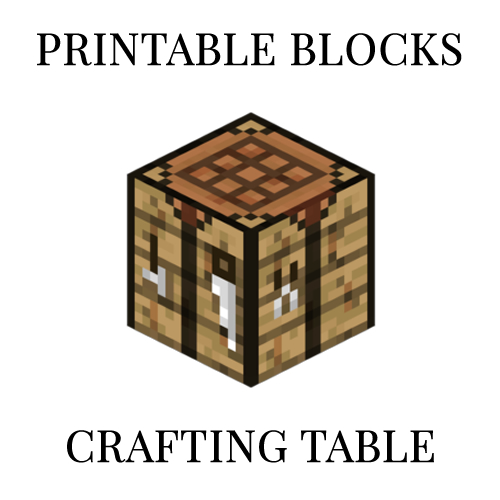 Crafting Table Minecraft Crafting Table Printable Papercraft Template