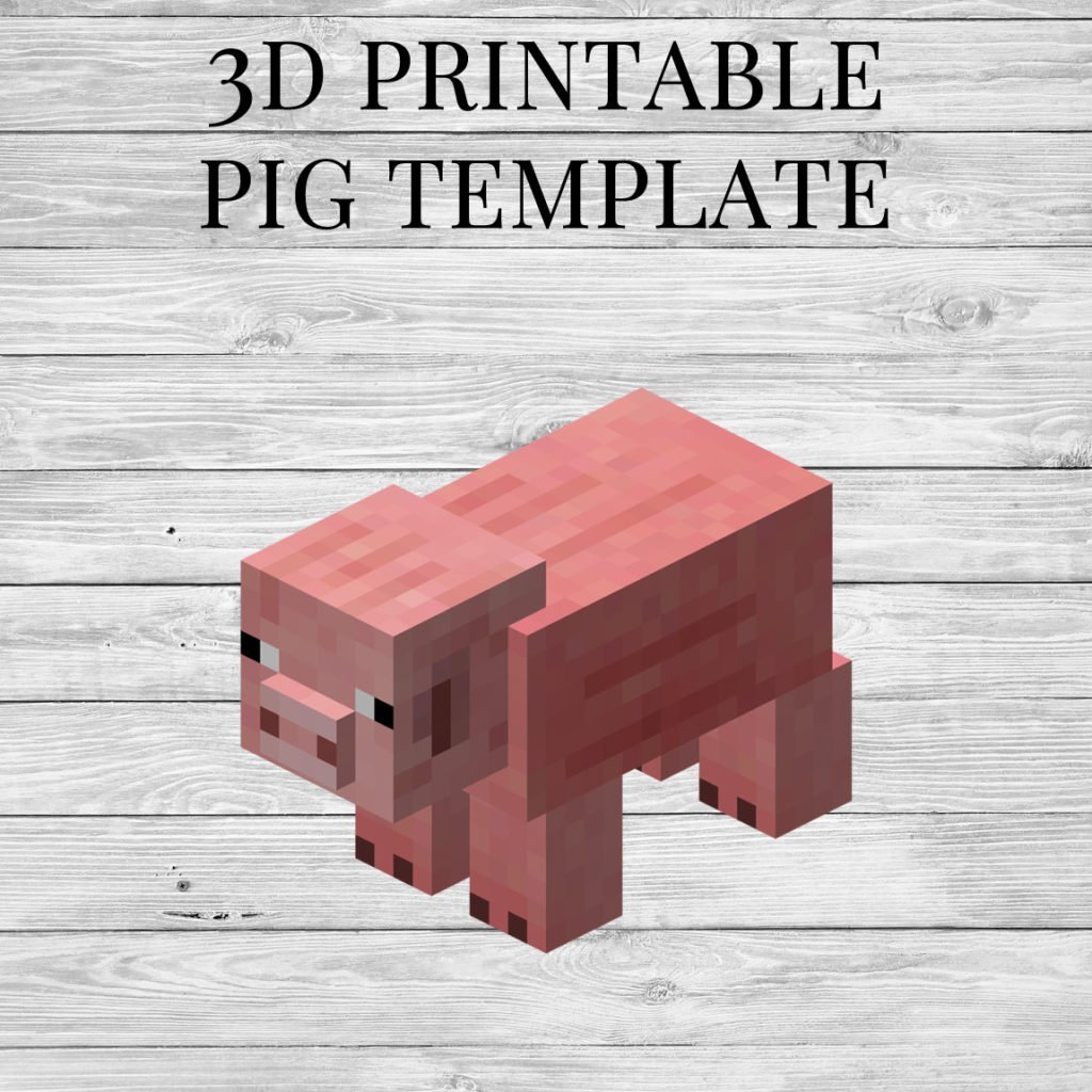 Pig - Printable Minecraft Pig Papercraft Template